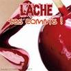 lacher vos com's